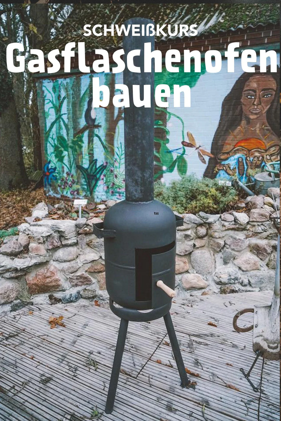 Schweißkurs-Werkstück: Gasflaschenofen